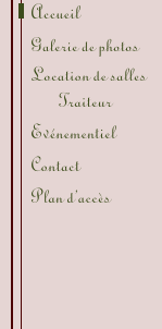EURL DELSAUX RECEPTIONS - Pierrefonds (60) - Boutons menu
